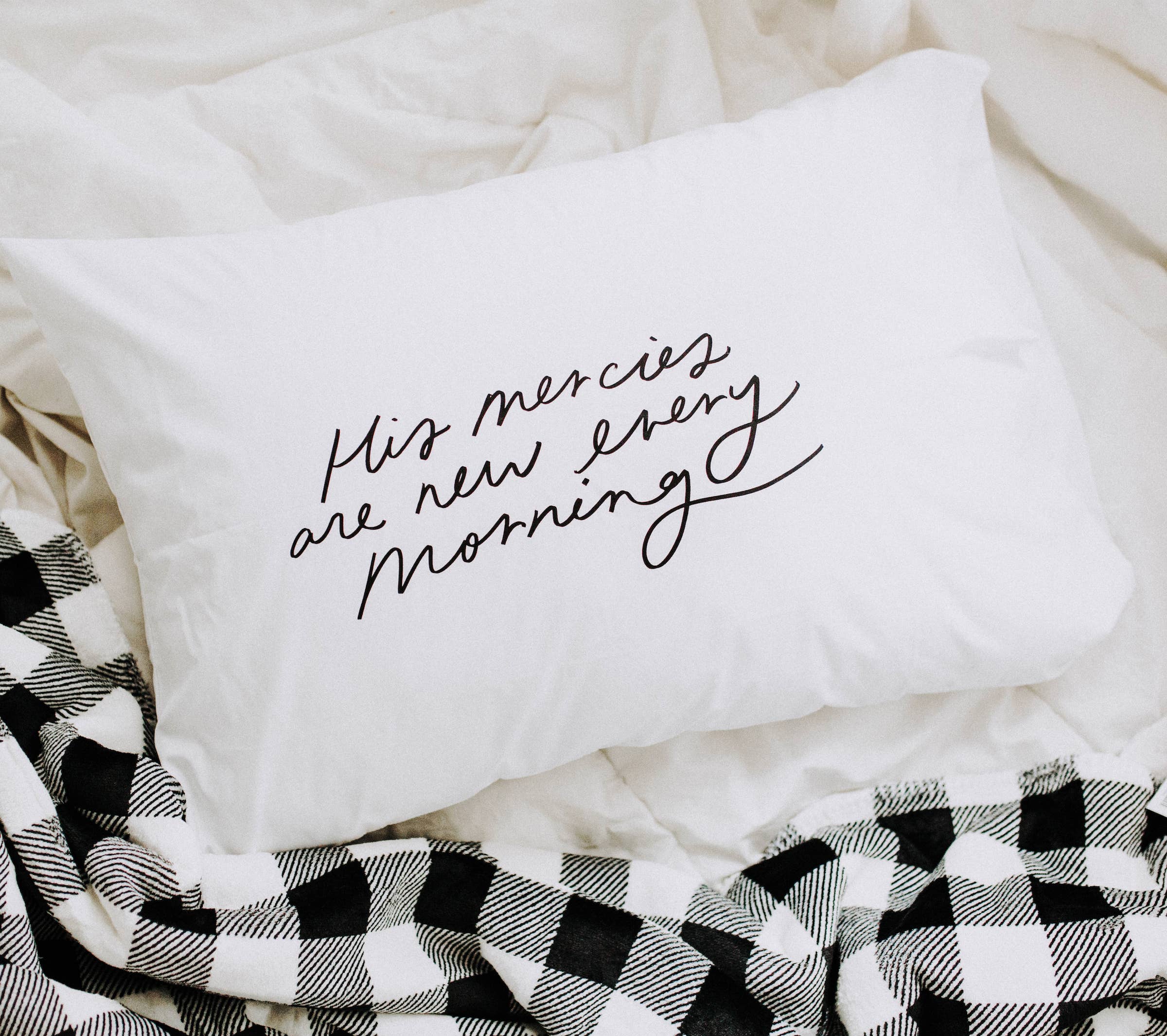His Mercies are new pillow case