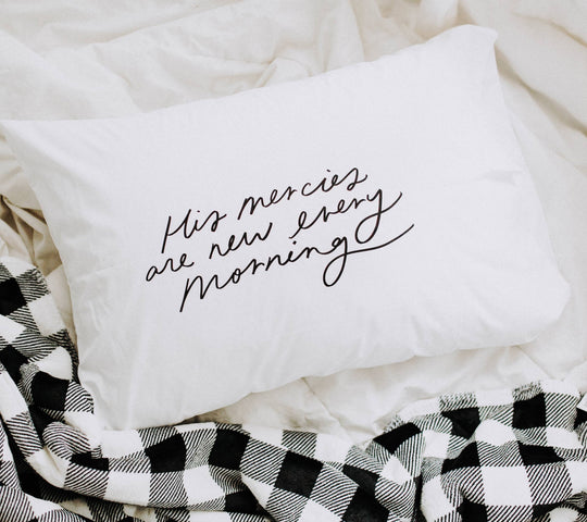 His Mercies Pillowcase